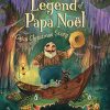 Toys | * The Legend Of Papa Noel Book Cherry Lake Pub/Sleeping Cut Price